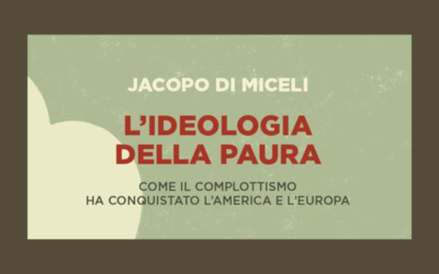 “L’ideologia della paura”: la Fondazione Amendola presenta il saggio di Jacopo Di Miceli